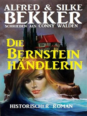 cover image of Die Bernsteinhändlerin